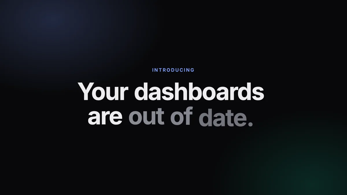 The hook scene at frame 36: the headline Your dashboards are out of date, with the last three words in grey